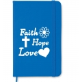 Notebook A6, coperta royal blu, Faith, Hope, Love!